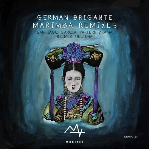 German Brigante - Marimba (Remixes) [MAN105]